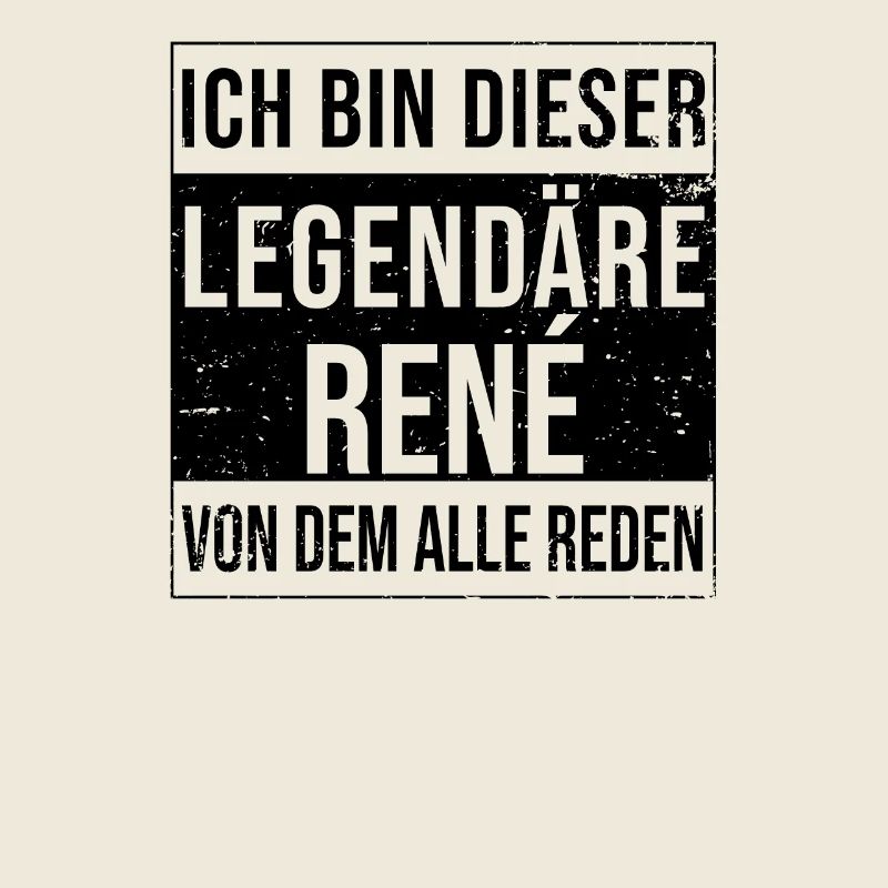 I'm this legendary for René