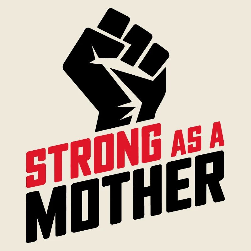 Stark wie eine Mutter