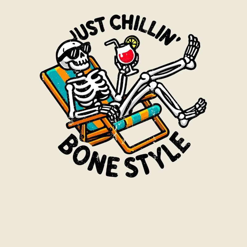 Just Chillin Bone Style Happy Scary Day Skeleton