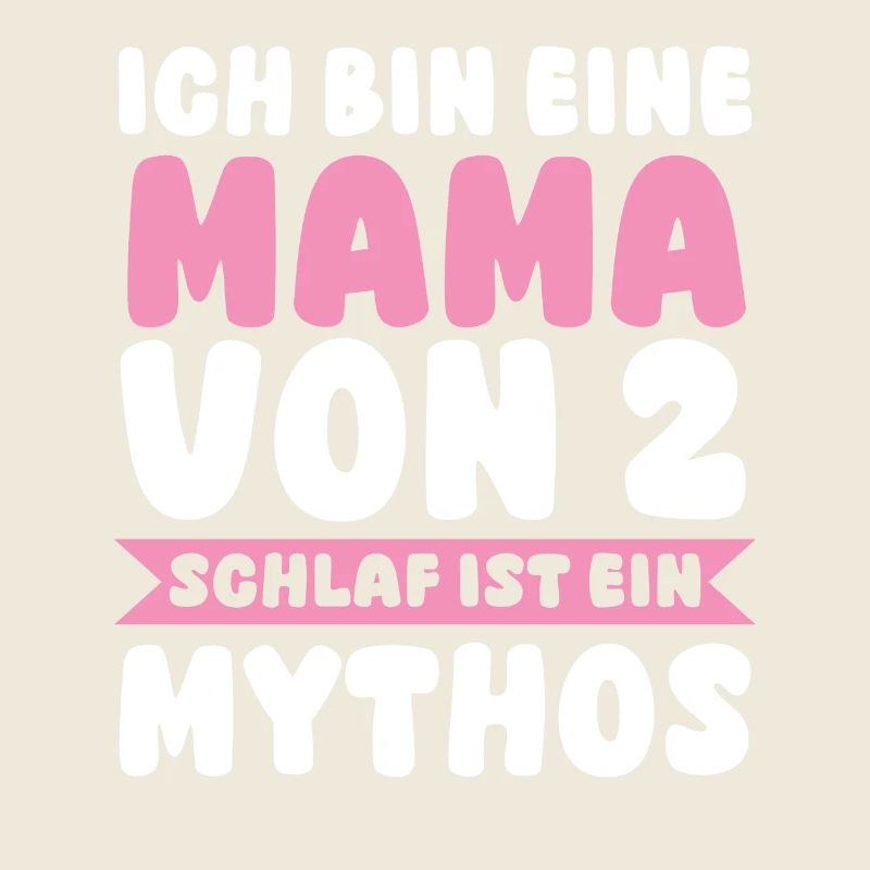 Mama Von 2 Kindern