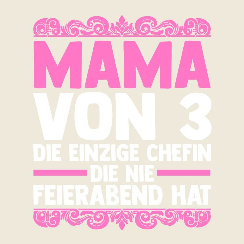 Mama Von 3 Kindern
