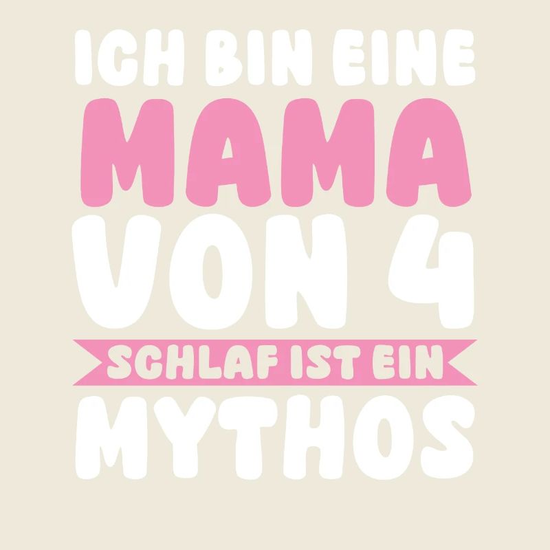 Mama Von 4 Kindern