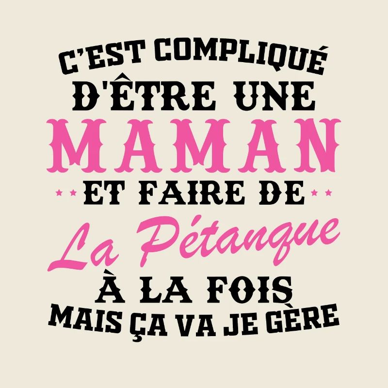 Maman et pétanque