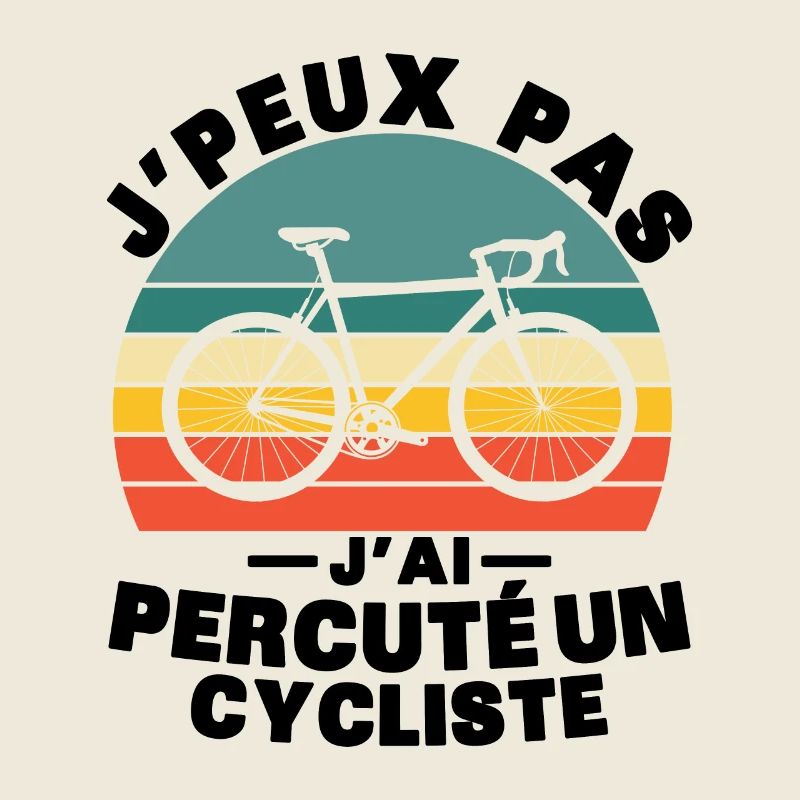 Je peux pas j'ai percuté un cycliste