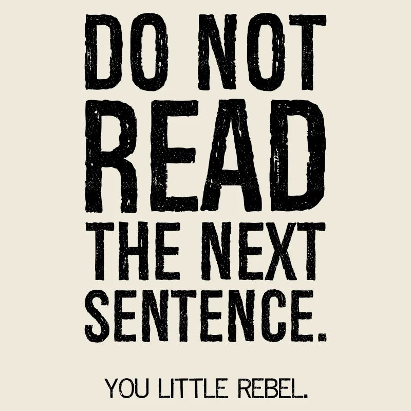 do not read the next sentence