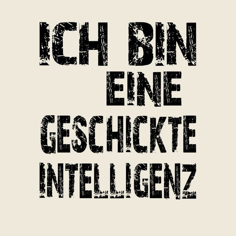 KI Spruch Ich bin eine geschickte Intelligenz
