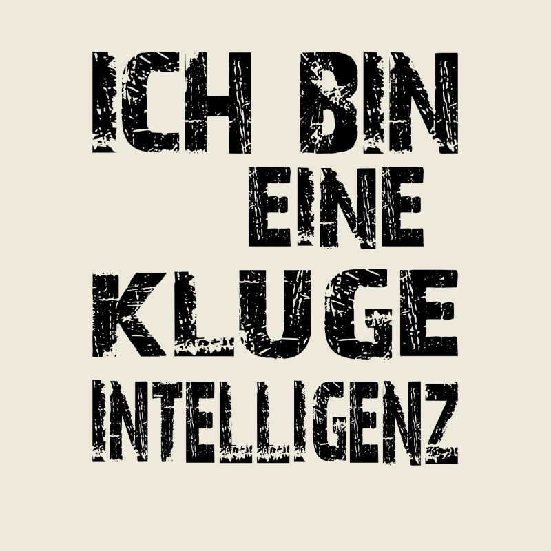 KI Spruch Ich bin eine kluge Intelligenz