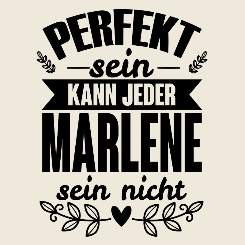 Marlene - Perfekt Sein Kann Jeder Marlene Nicht