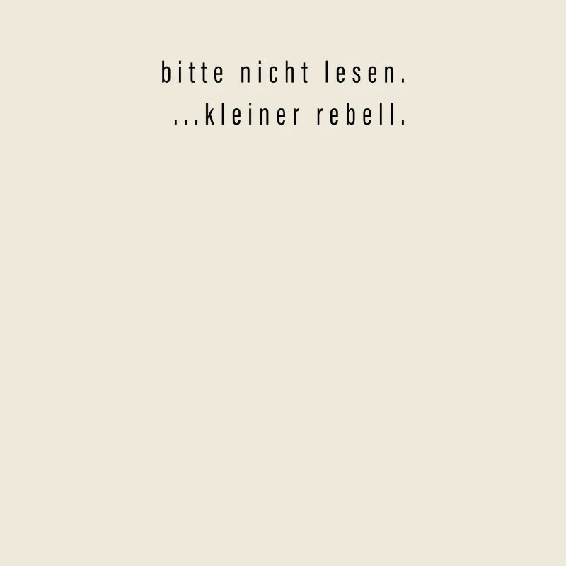 Bitte Nicht Lesen Kleiner Rebell Spruch Geschenk