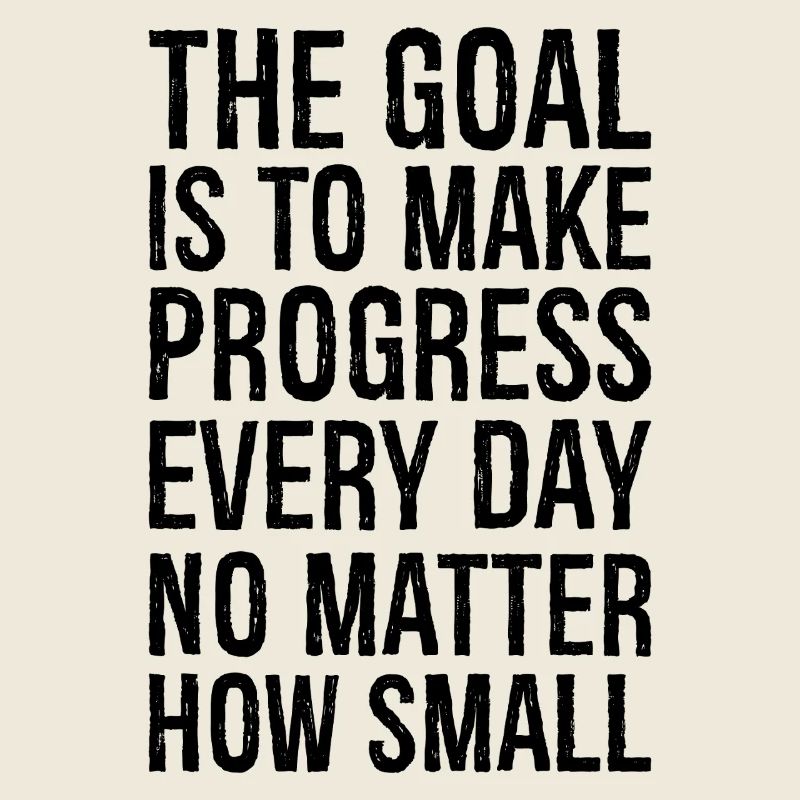 L’objectif est de progresser tous les jours, peu importe