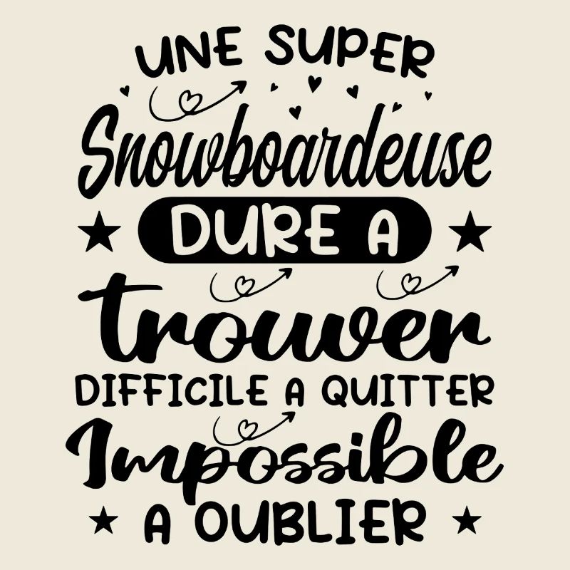 Une Super Snowboardeuse - Cadeau snowboardeuse