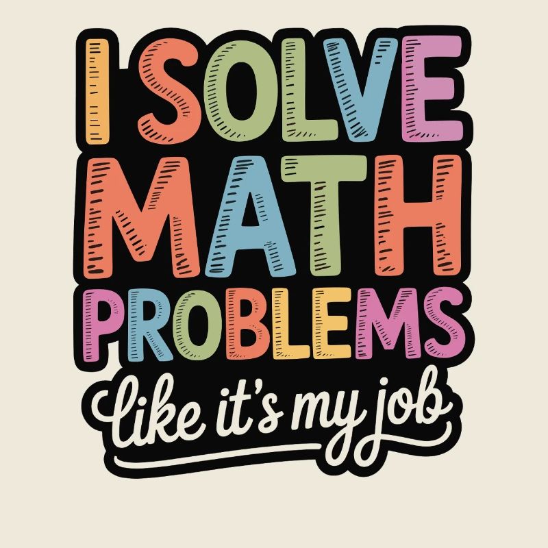 I Solve Math Problems Like a Pro