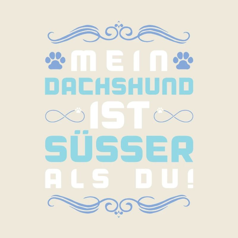 dackel dachshund hund spruch