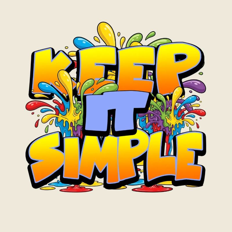 Slogan Coloré Keep It Simple
