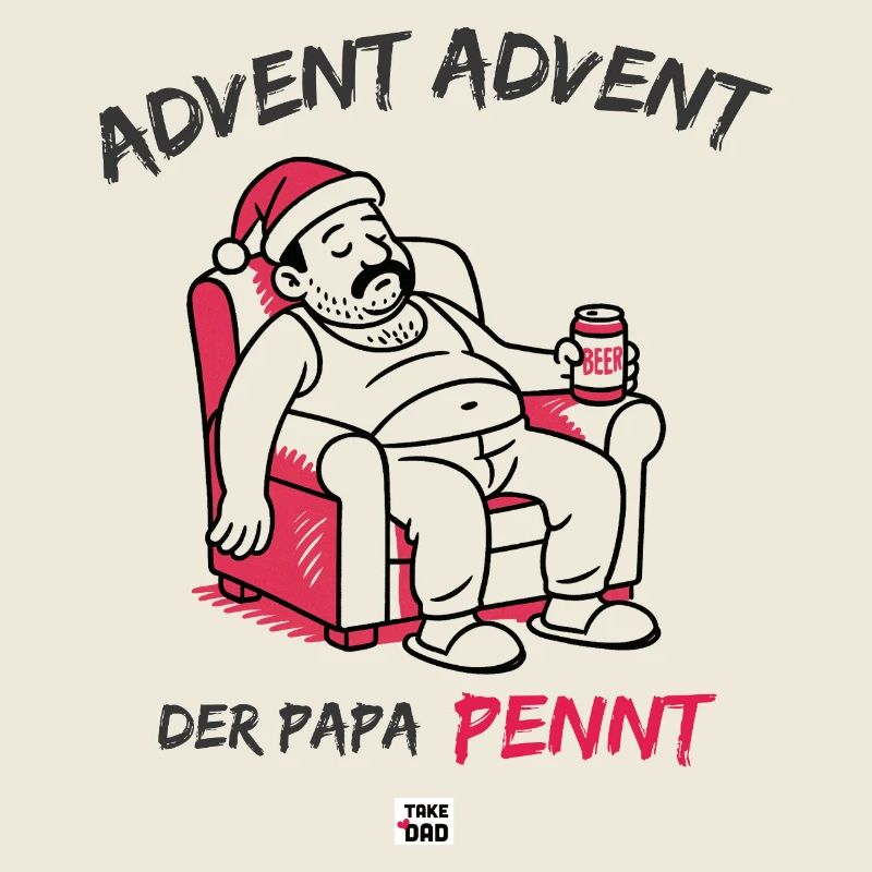 Advent, Advent, dad sleeps