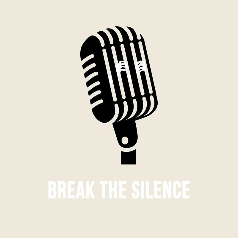 Break the Silence