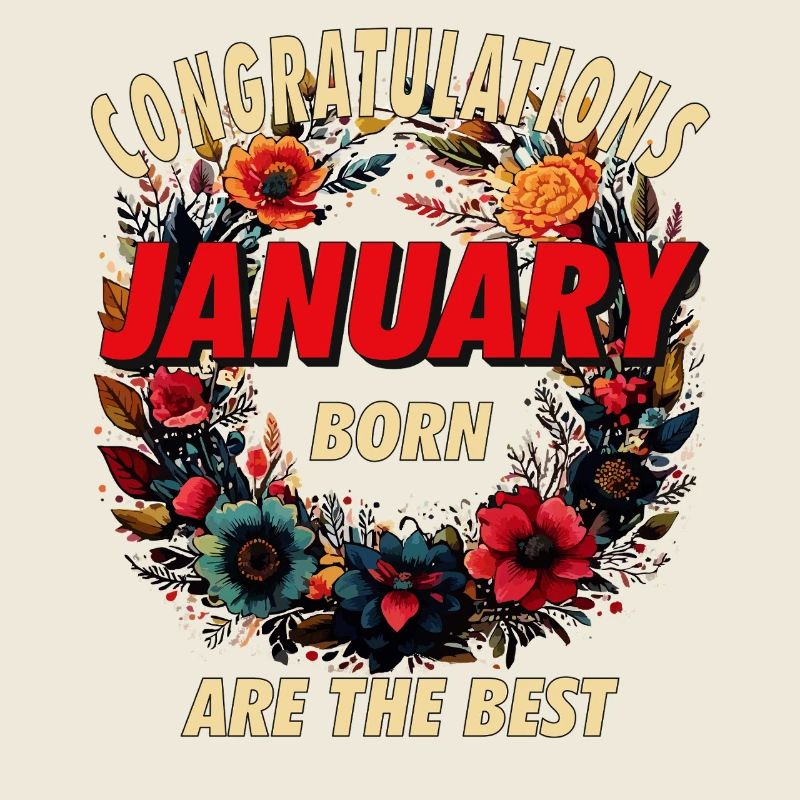 CONGRATULATIONS JANUARY