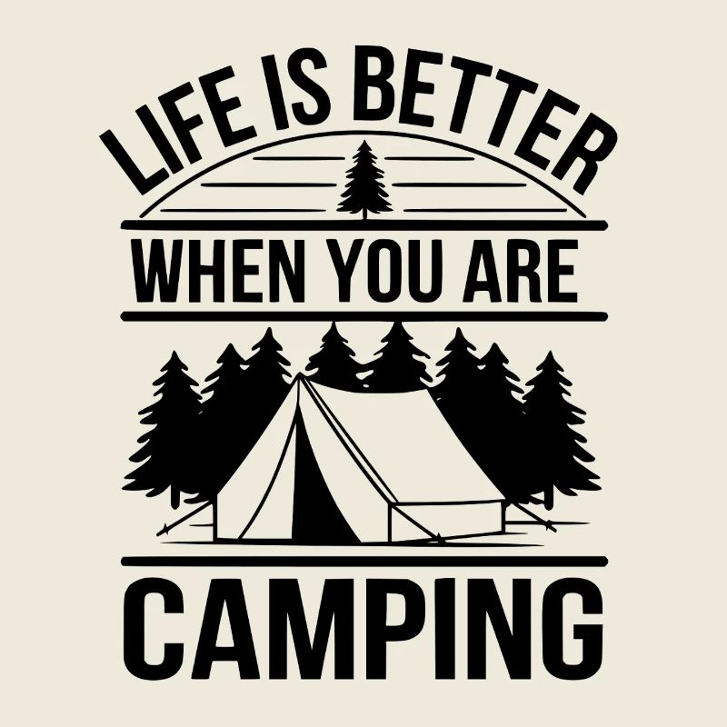 Tent Camper Life Is Better Camping