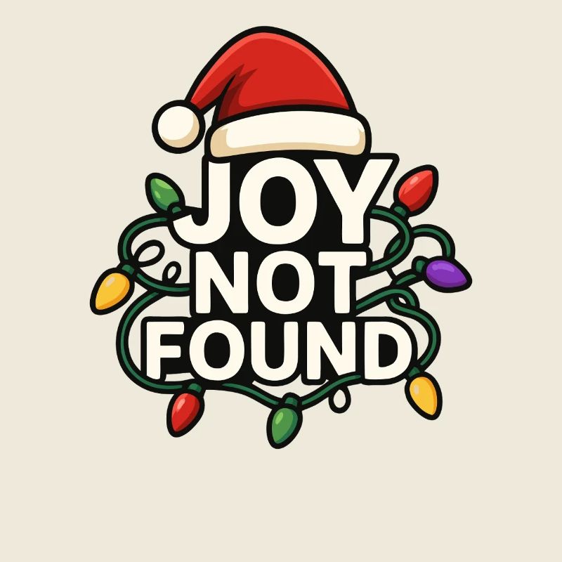 Joy Not Found Funny Christmas Subtle