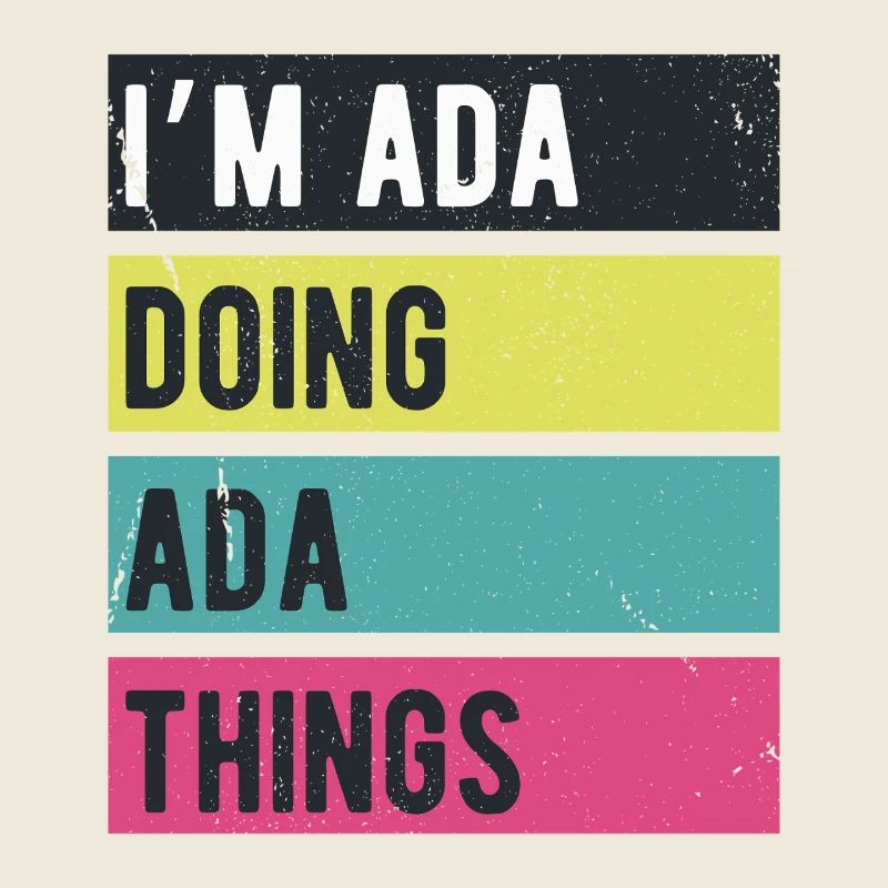 I’m Ada Doing Ada Things Retro Colors