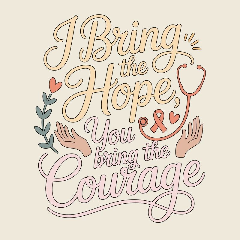Oncology Nurse I Bring The Hope Nurse Practitioner