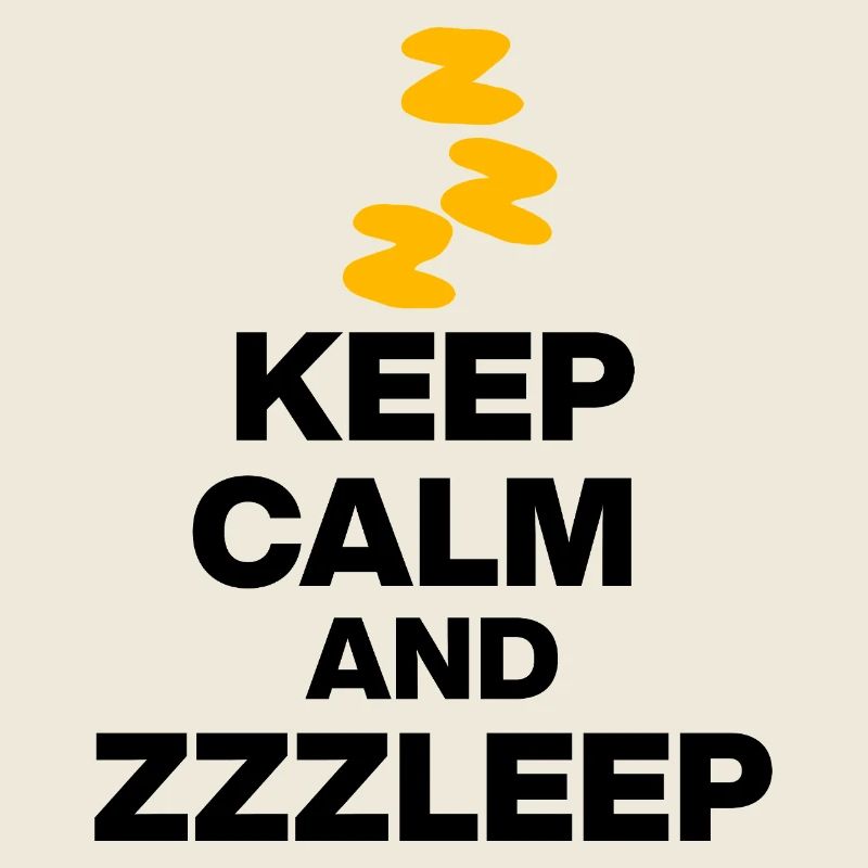 KEEP CALM AND ZZZLEEP 1aZzzleep