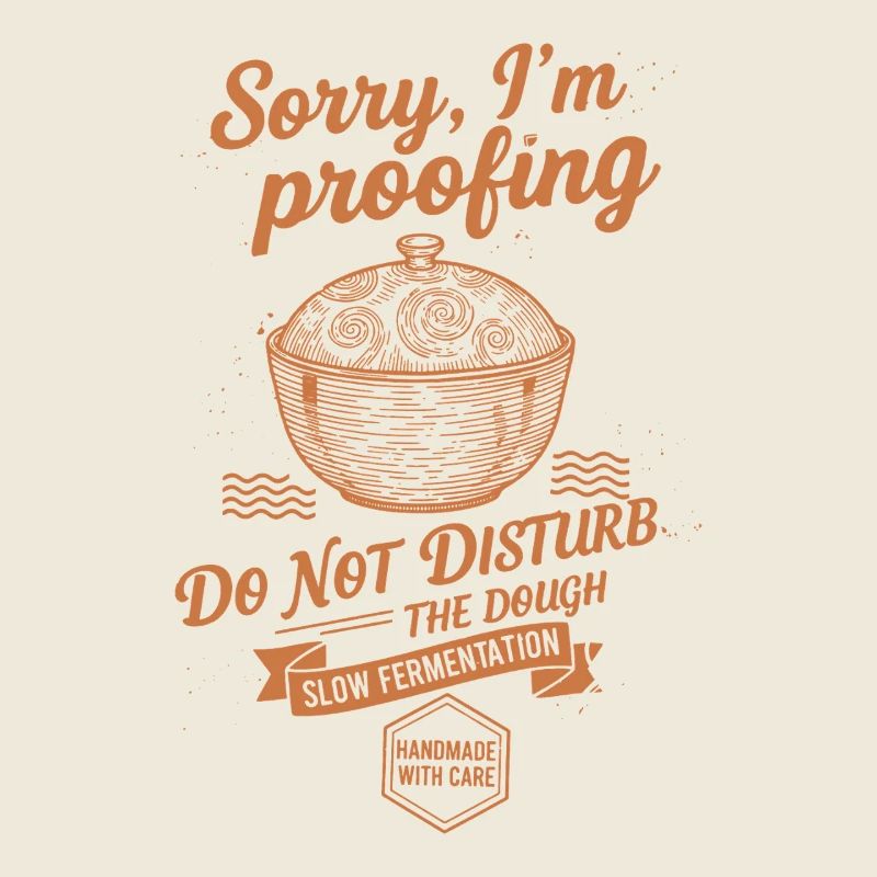 Sourdough Bread Baking Sorry Im Proofing
