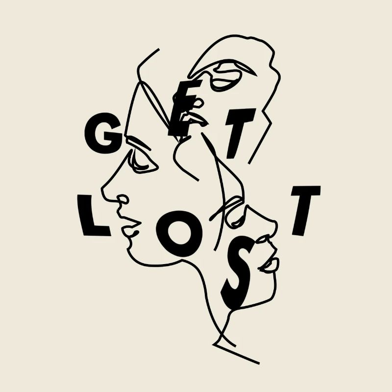 Get Lost!