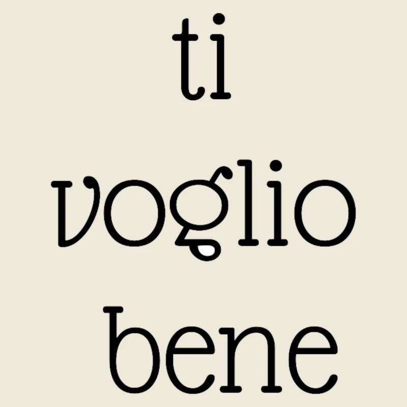 Ti Voglio Bene – Douce phrase italienne