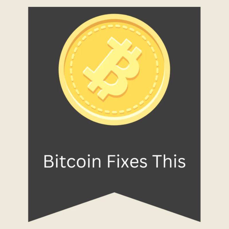 bitcoin fixes this