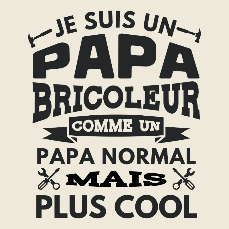 PAPA BRICOLEUR PAPA COOL 1