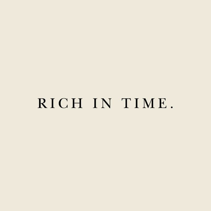 Riche en temps.