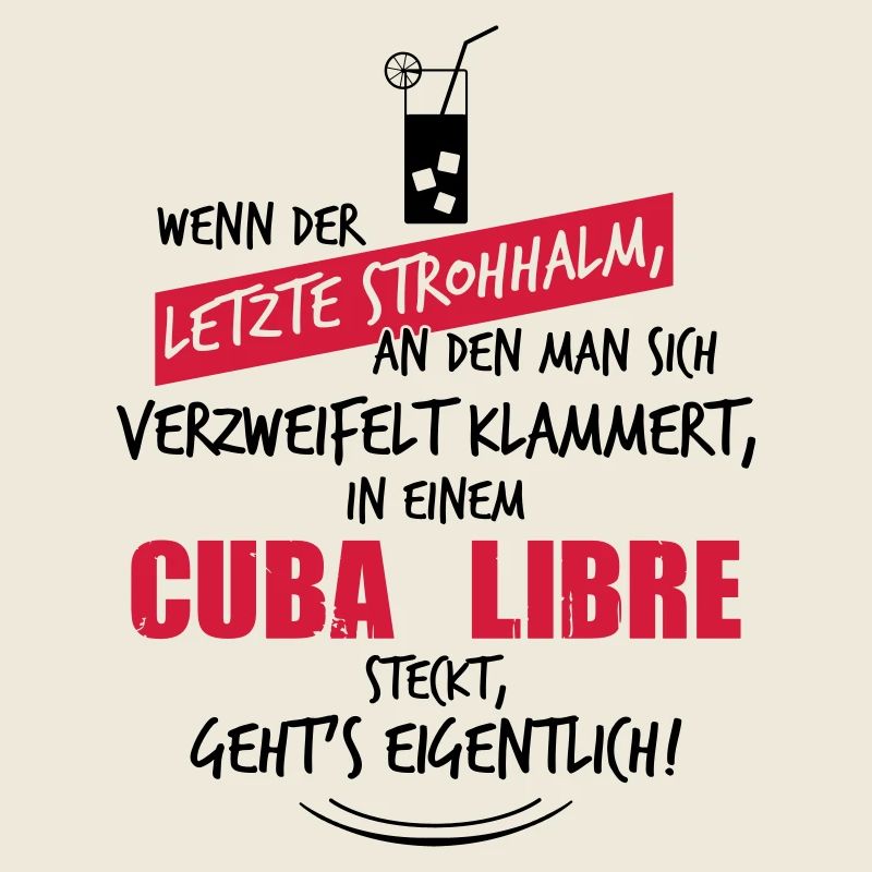 Letzter Strohhalm Cuba Libre