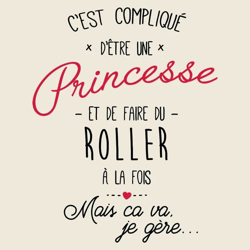 princesse et Roller