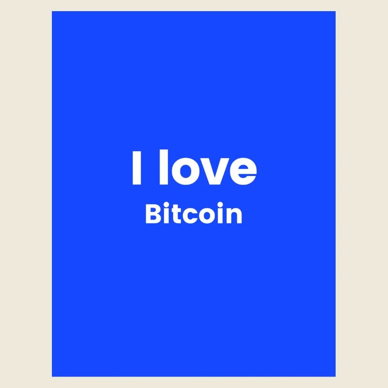 I love bitcoin