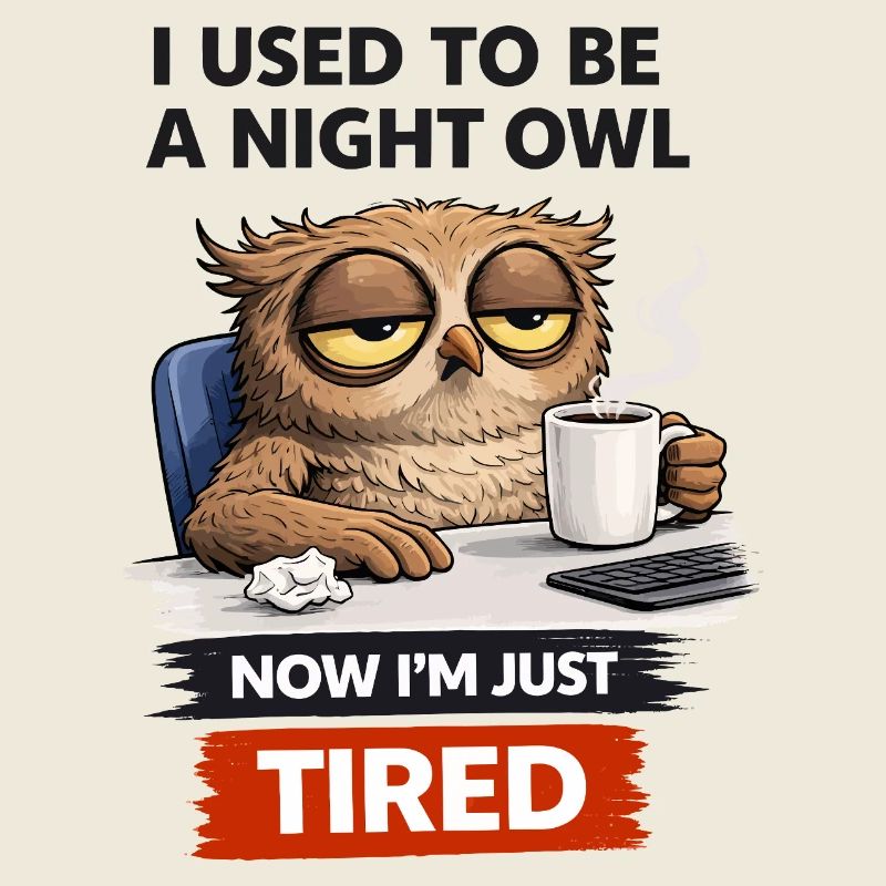 Von der Nachteule zur müden Eule
