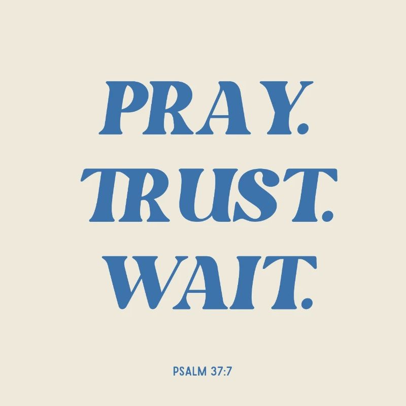 Praying Trust Waiting