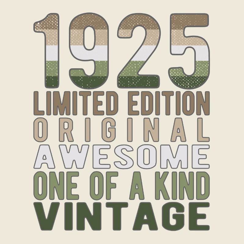 Edition limitée depuis 1925 Anniversaire Millésime 1925