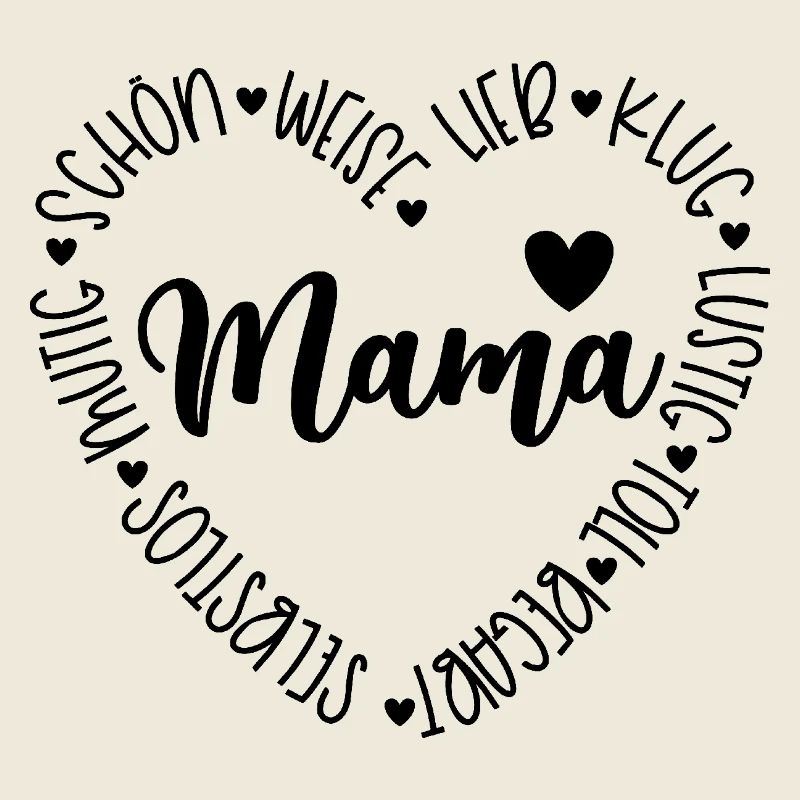 Mama Herz - süße Sprüche Muttertag