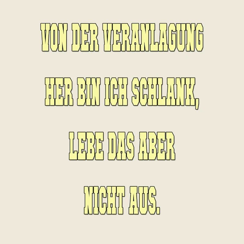 Spruch Schlank
