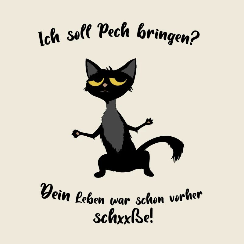 Ich soll Pech bringen?