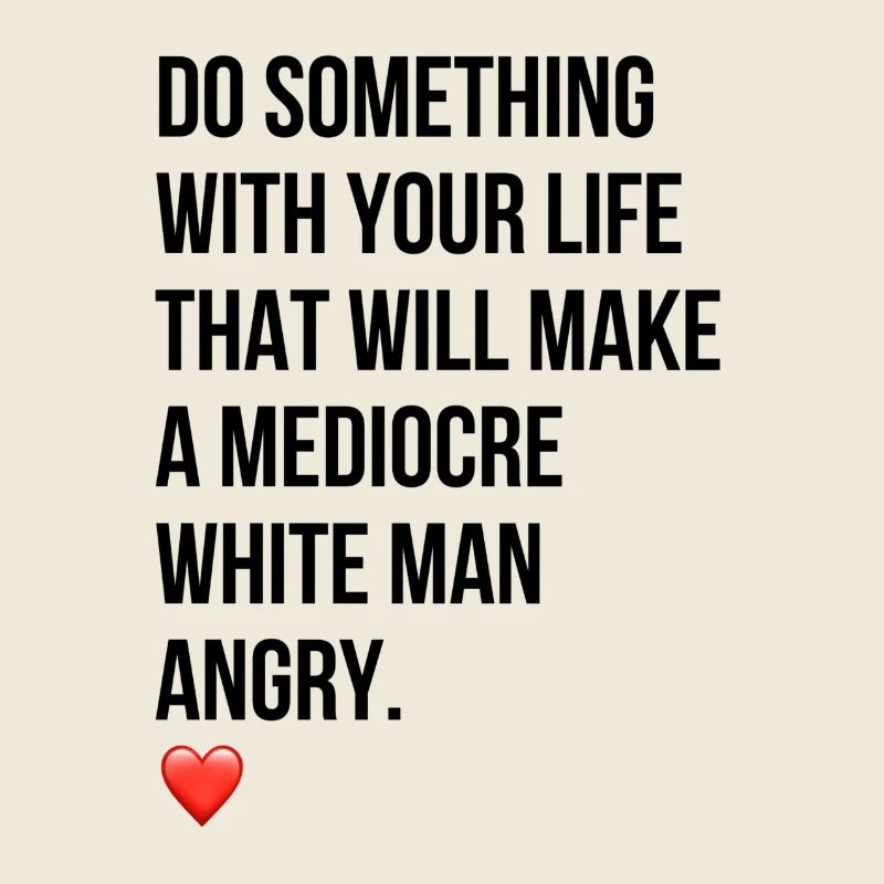 Mediocre white man