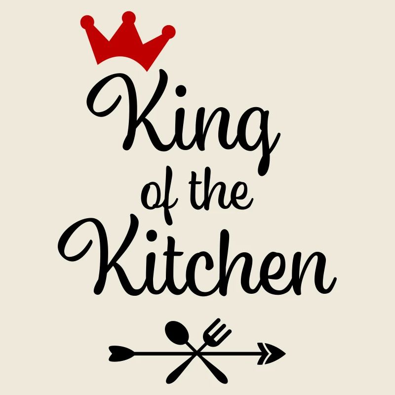King of the Kitchen