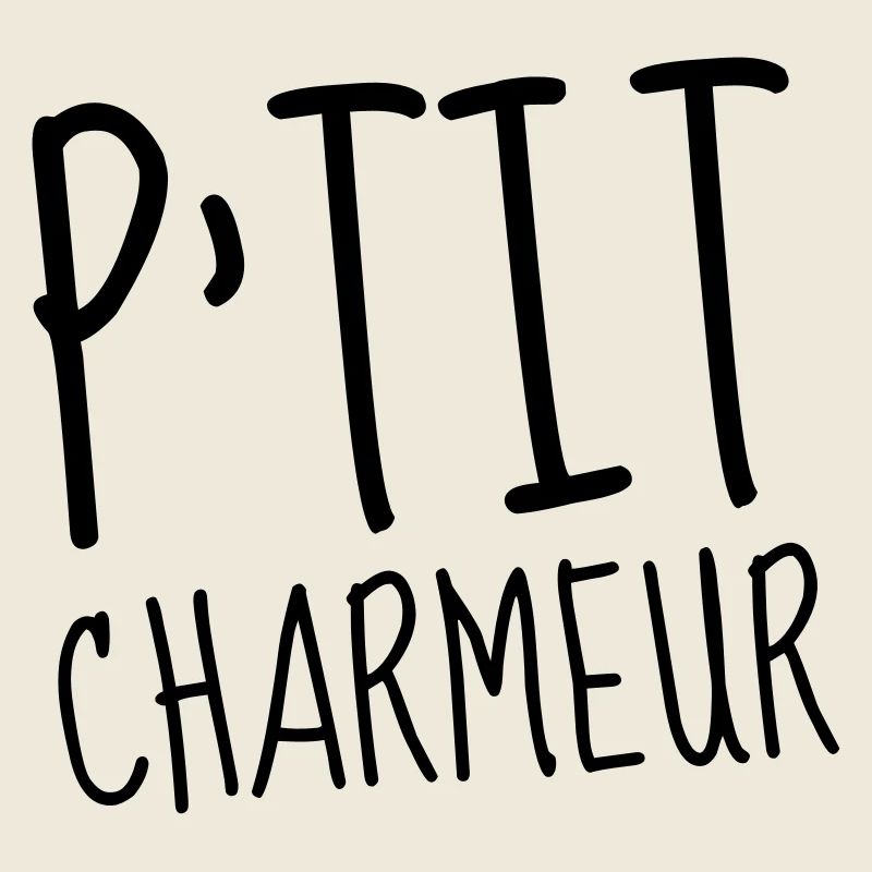 P'tit Charmeur - Bébé - Naissance - Enfant