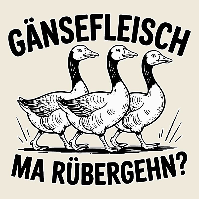 Gänsefleisch ma rübergehn? – Lustiger Dialekt