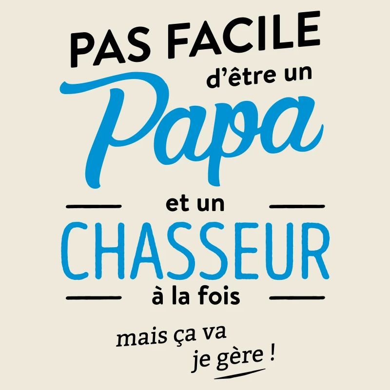 Papa chasseur