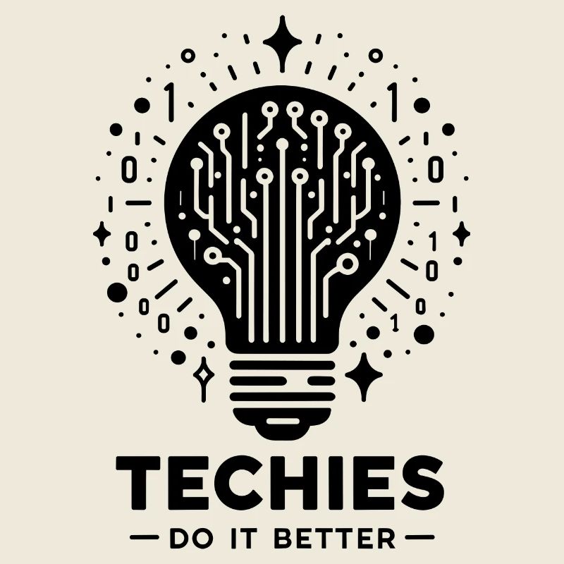 Techies Do IT Better
