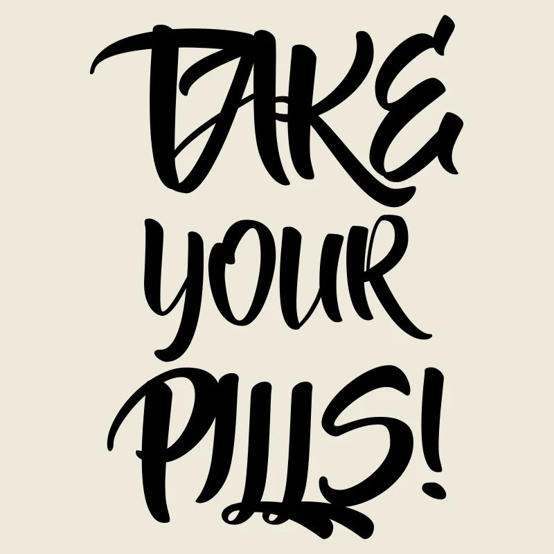 Nehme deine Pillen