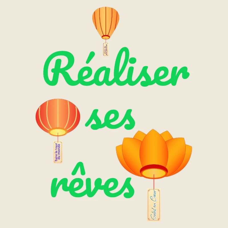 Réaliser ses rêves