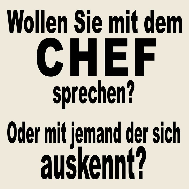 Chef Boss Bürohumor